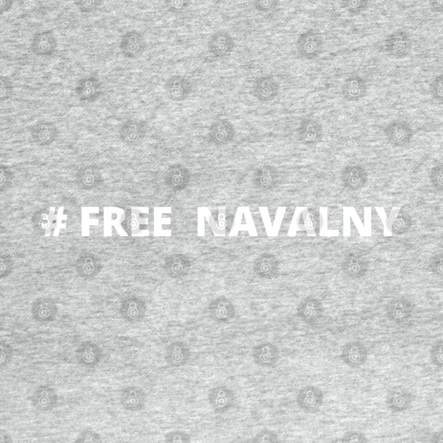 FREE NAVALNY by ProgressiveMOB